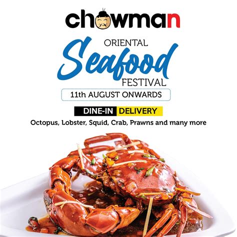 CHOWMAN’S ’22 ORIENTAL SEAFOOD FESTIVAL - Chowman