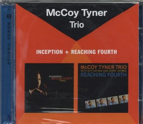 Mccoy Tyner The Mccoy Tyner Trio Inception Reaching Quatri Me