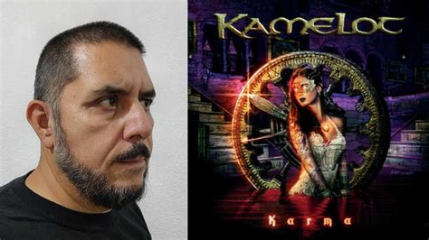 Kamelot Karma Lbum Cl Sico Comentario Rese A Por Petici N Youtube