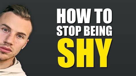 How To Stop Being Shy Unleash Your Confidence Youtube