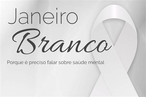 Amb Apoia Campanha De Saúde Mental ‘janeiro Branco Amaerj