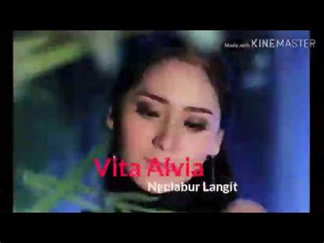 Vita Alvia Ngelabur Langit YouTube