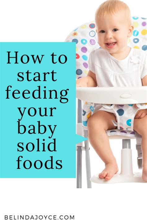 How To Start Feeding Your Baby Solid Foods Belinda Joyce