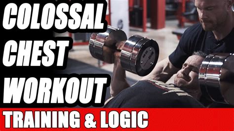 Chest Training Workout And Logic With Ben Pakulski Youtube