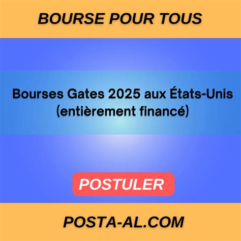 Bourses Gates Aux Tats Unis Enti Rement Financ Posta Al