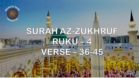 QURAN SURAH AZ ZUKHRUF RUKU 4 VERSE 36 45 Urdu English Translation