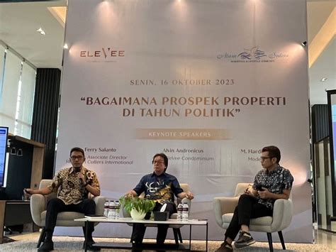 Masuk Tahun Politik Begini Prediksi Pasar Hunian Vertikal Menurut