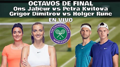 Comentamos EN VIVO Wimbledon Ons Jabeur Vs Petra Kvitova Grigor