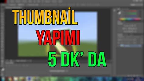 K K Res M Thumbna L Nasil Yapilir Photoshop Cs Youtube