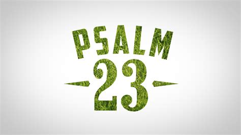 Psalm 23 Wallpapers - Wallpaper Cave