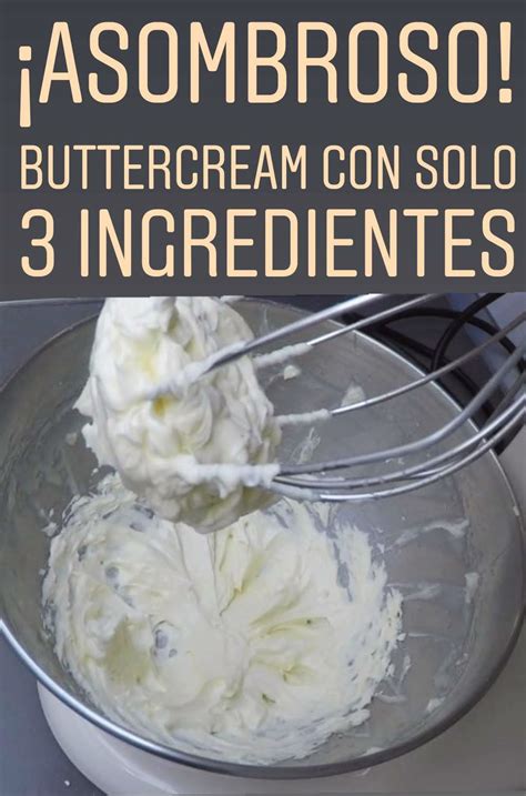 C Mo Hacer Buttercream O Crema De Manteca En Casa Receta