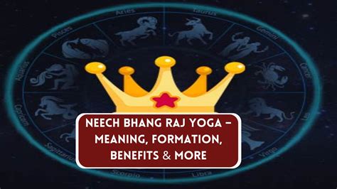 Neech Bhang Raj Yoga Meaning Formation Benefits And More