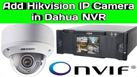 How To Add Hikvision IP Camera In Dahua NVR L Config Hikvision Camera