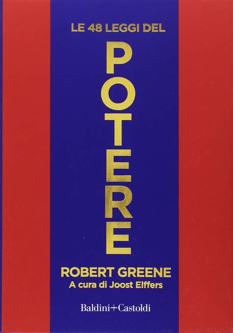 Le Leggi Del Potere Di Robert Greene Letture Org