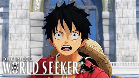 One Piece World Seeker Official Opening Cinematic Trailer Youtube