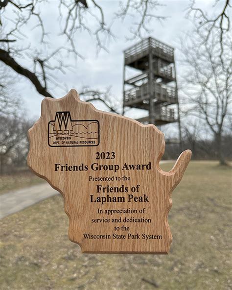 Friends Of Lapham Peak Awarded Friends Group Of The Year Friends Of