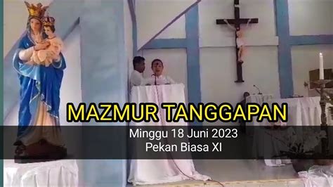 Mazmur Tanggapan Minggu 18 Juni 2023 Pekan Biasa Xi Mazmurtanggapan