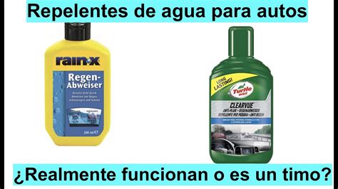 Realmente Funcionan Los Repelentes De Agua Para Coches O Es Un Timo