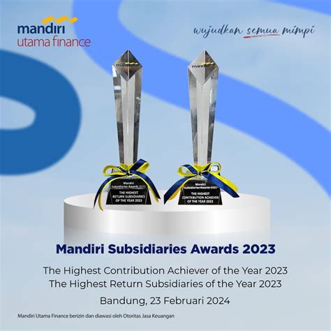 Mandiri Utama Finance Raih Penghargaan Mandiri Subsidiaries Awards 2023 Mandiri Utama Finance