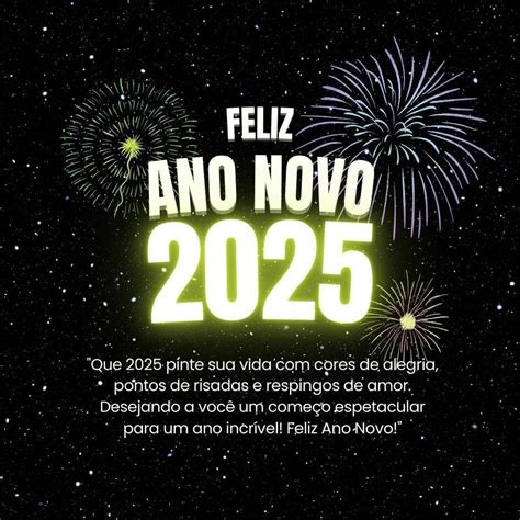 Feliz Ano Novo 2025 Frases Curtas - Feliz Ano Novo 2025 Imagens, Frases e Mensagens