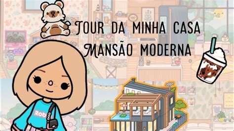 Tour Pela Minha Casa Mansão Moderna No Toca Life Word Youtube