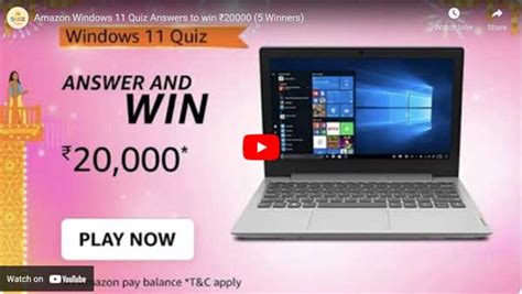 Amazon Windows 11 Quiz Answers to win ₹20000 (5 Winners)