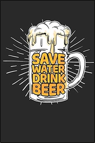 Save Water Drink Beer Wallpaper Loiroprtiint