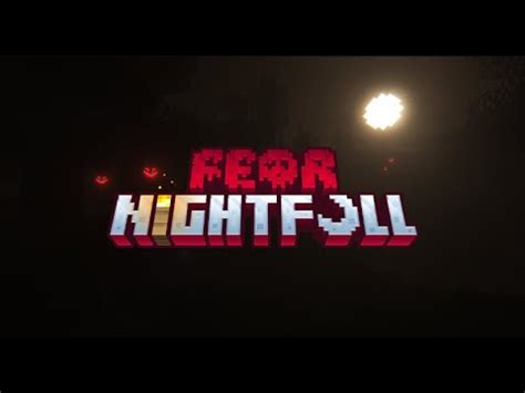 Fear Nightfall Minecraft Mod Youtube