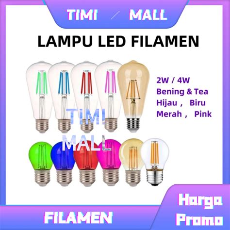 Jual Timimall Lampu Led Filamen W W Bohlam Pijar Edison Cafe