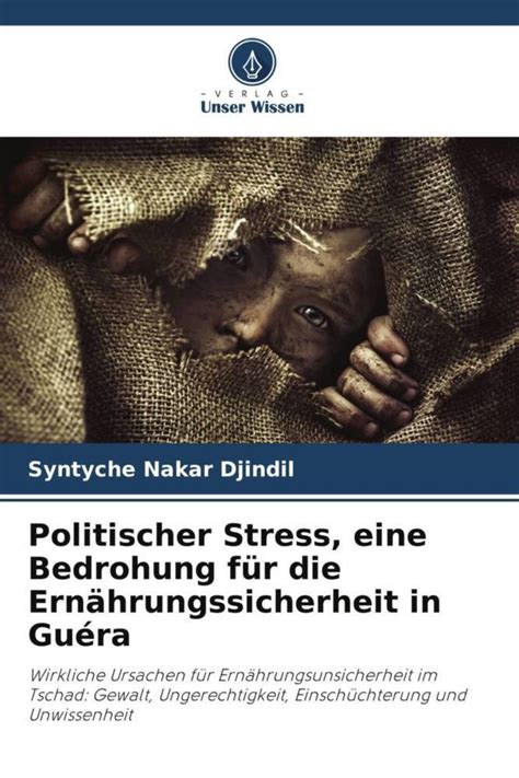 Politischer Stress eine Bedrohung für Ernährungssicherheit in