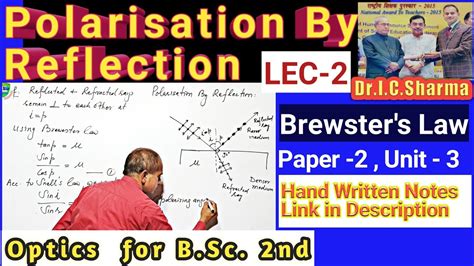 Polarisation By Reflection For B Sc Nd Year Brewster S Law For B