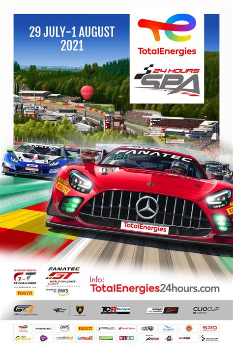 Laffiche Lhoraire Et Le Retour Des Fans Pour Les 24h De Spa 2021