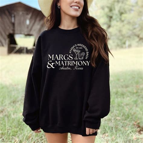 Margs And Matrimony Bachelorette Party Sweatshirt Custom Location