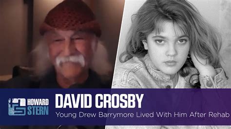 David Crosby Took In 14 Year Old Drew Barrymore After Her Time In Rehab