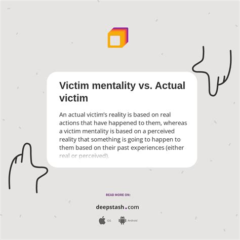 Victim Mentality Vs Actual Victim Deepstash