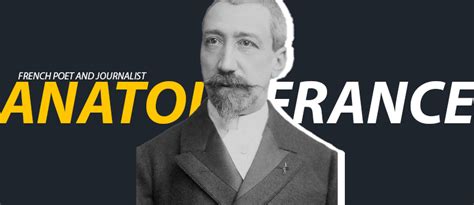 inspiring quotes  anatole france   radio blog