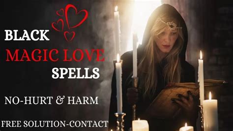 Black Magic Love Spells, Black Spells Magic To Make Someone Love You ...