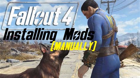 How To Install Fallout 4 Mods