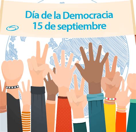 15 De Septiembre Día Internacional De La Democracia Misionesonline