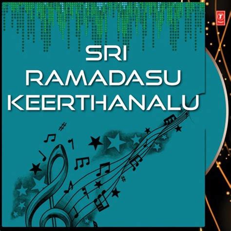 Sri Ramadasu Keerthanalu Songs, Download Sri Ramadasu Keerthanalu Movie ...