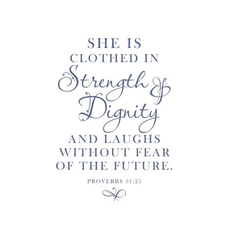 She Is Clothed In Strength And Dignity Proverbs Scripture Wall Decal