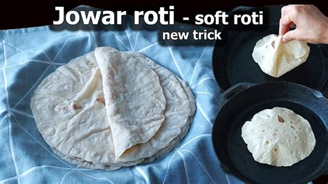 Jowar Roti Recipe Easy Tips N Tricks How To Make Jowar Roti Or