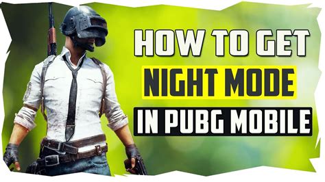 How To Get Night Mode In Pubg Mobile No One Know About This Trick