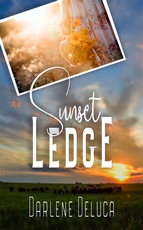 Sunset Ledge – The Wild Rose Press Inc