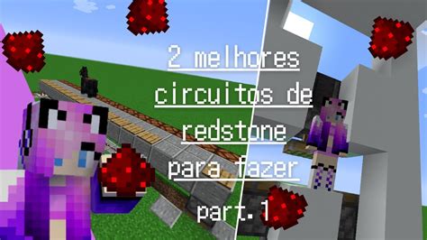 Melhores Circuitos De Redstone Para Voc Fazer Part Youtube