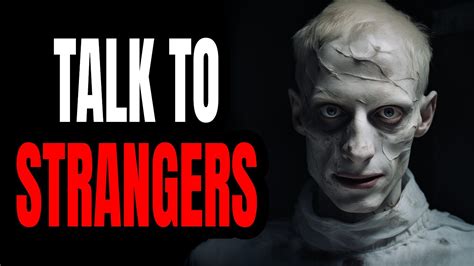 Talk To Strangers Creepypasta Youtube