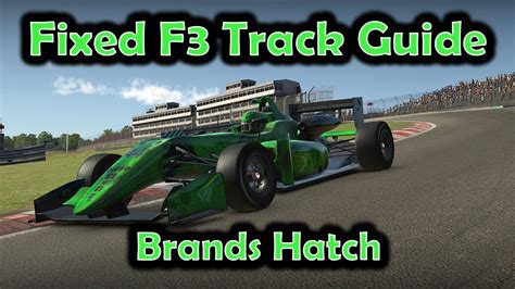 IRacing Track Guide Brands Hatch Fixed Dallara F3 W6 S1 2023 1 17