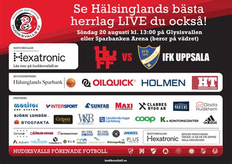 Publikinformation Hudiksvalls FF Vs IFK Uppsala Hudiksvalls FF