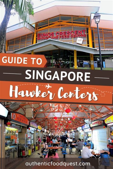 10 Top Hawker Centers In Singapore And What To Eat There Singapore Travel Tips Singapore