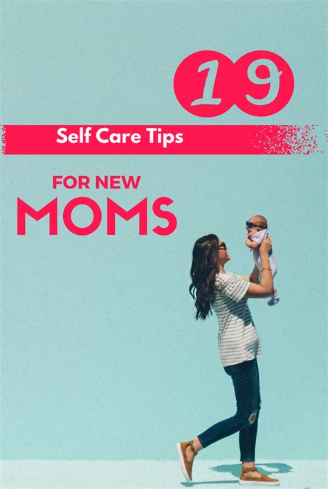 Self Care Routine 19 Tips To Help New Moms Feel Fab Fit Mom